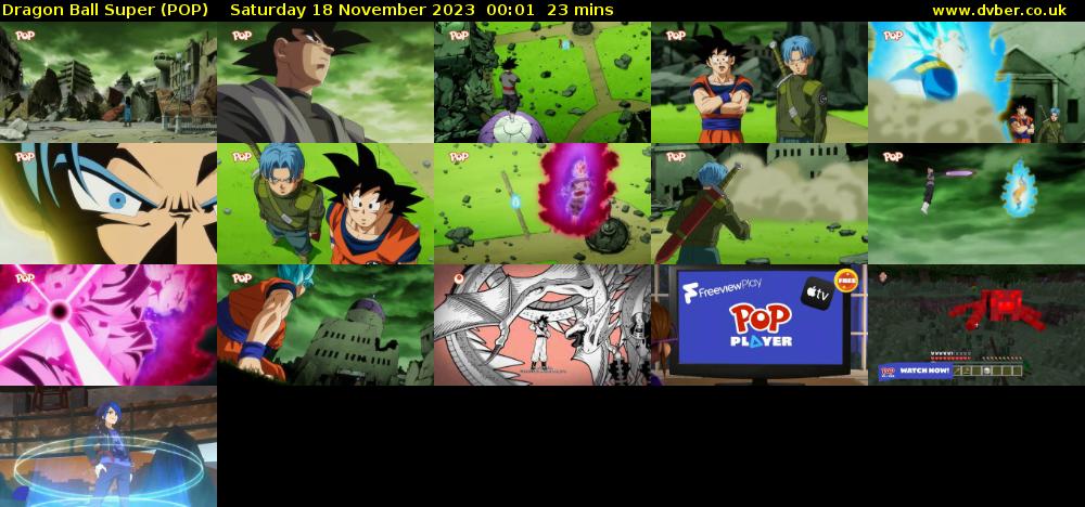 Dragon Ball Super (POP) Saturday 18 November 2023 00:01 - 00:24