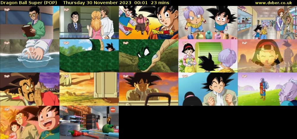 Dragon Ball Super (POP) Thursday 30 November 2023 00:01 - 00:24