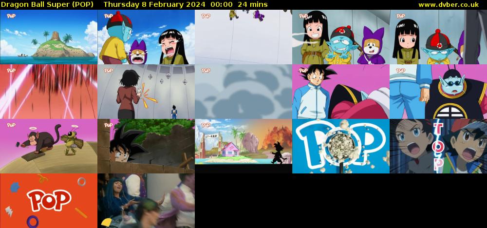 Dragon Ball Super (POP) Thursday 8 February 2024 00:00 - 00:24