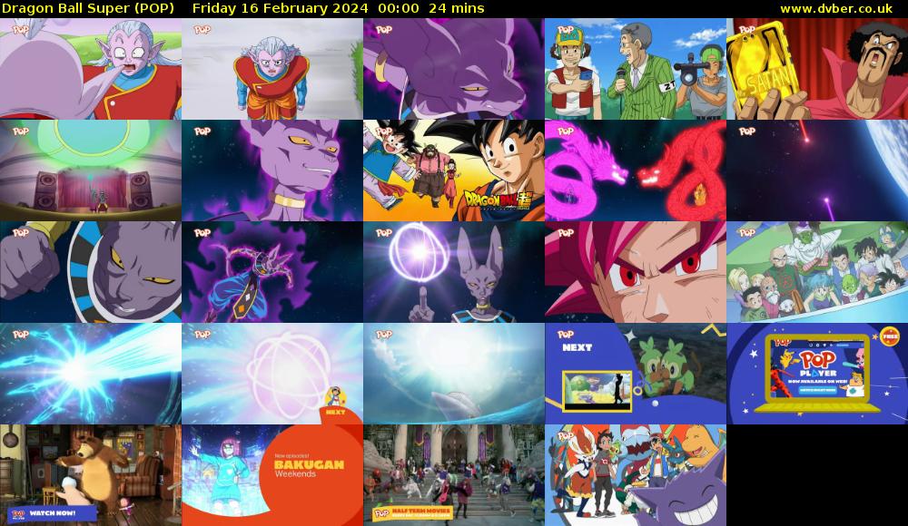 Dragon Ball Super (POP) Friday 16 February 2024 00:00 - 00:24