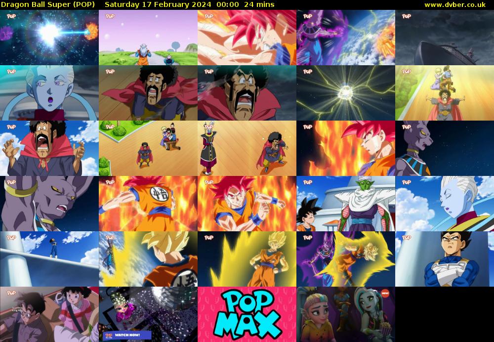 Dragon Ball Super (POP) Saturday 17 February 2024 00:00 - 00:24