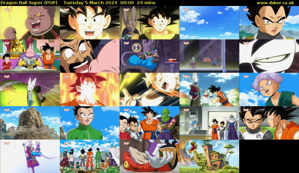 Dragon Ball Super (POP) Tuesday 5 March 2024 00:00 - 00:24