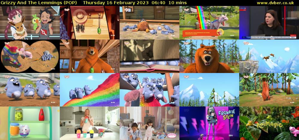 Grizzy And The Lemmings (POP) Thursday 16 February 2023 06:40 - 06:50