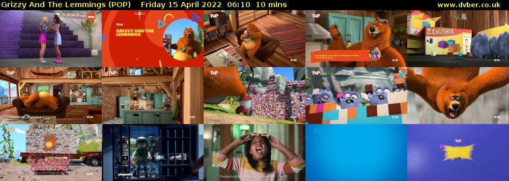 Grizzy and the Lemmings (POP) Friday 15 April 2022 06:10 - 06:20