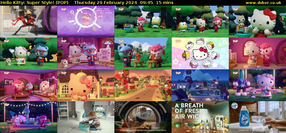 Hello Kitty: Super Style! (POP) Thursday 29 February 2024 09:45 - 10:00