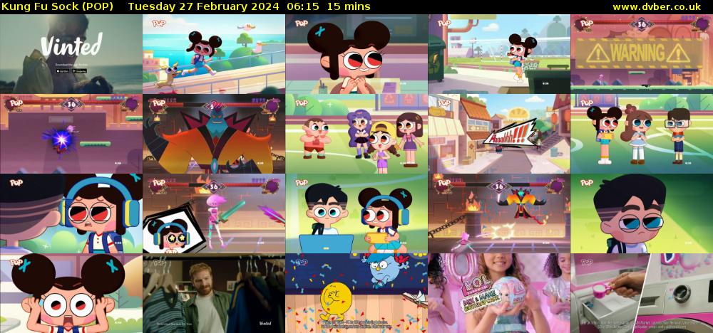 Kung Fu Sock (POP) Tuesday 27 February 2024 06:15 - 06:30