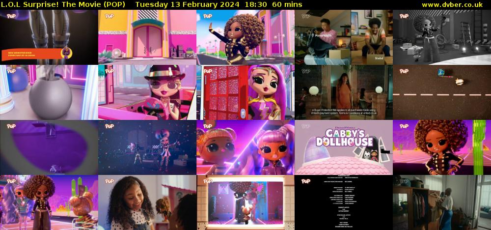 L.O.L Surprise! The Movie (POP) Tuesday 13 February 2024 18:30 - 19:30