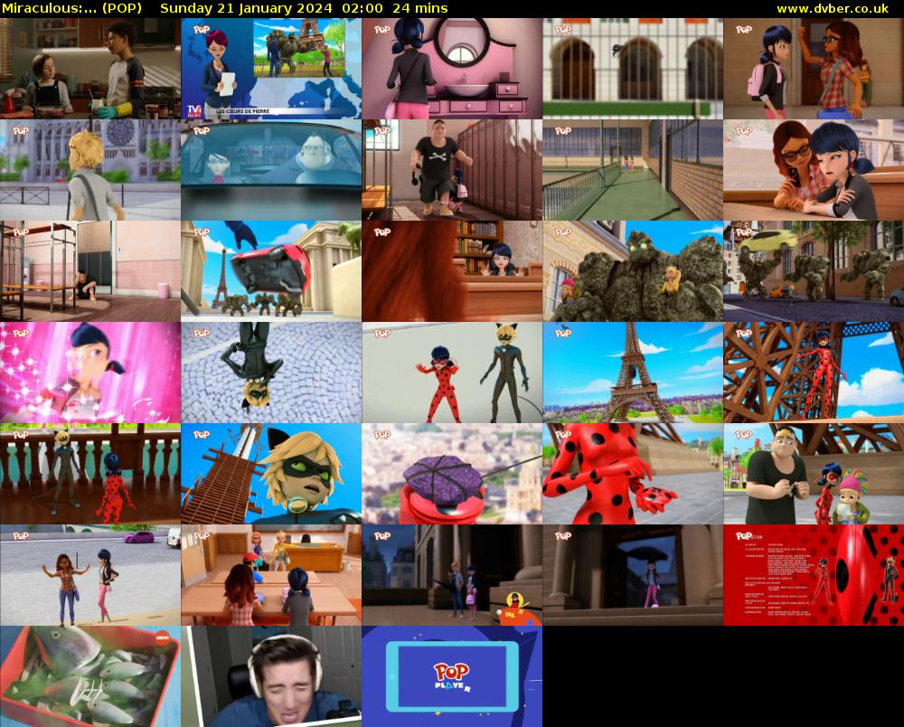 Miraculous:... (POP) Sunday 21 January 2024 02:00 - 02:24