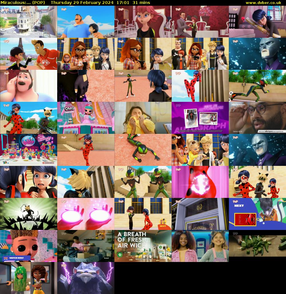Miraculous:... (POP) Thursday 29 February 2024 17:01 - 17:32