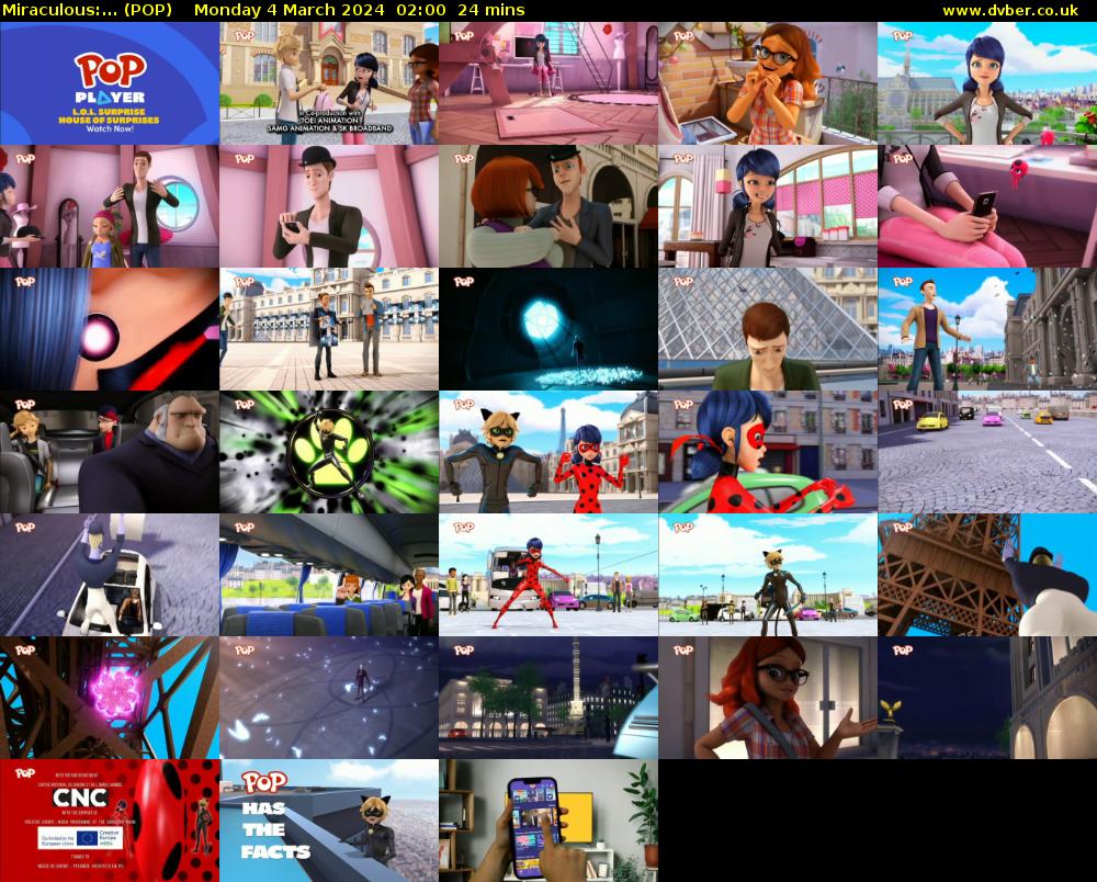 Miraculous:... (POP) Monday 4 March 2024 02:00 - 02:24