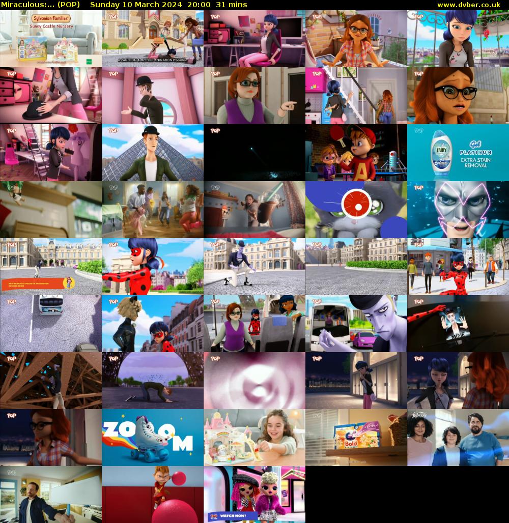 Miraculous:... (POP) Sunday 10 March 2024 20:00 - 20:31