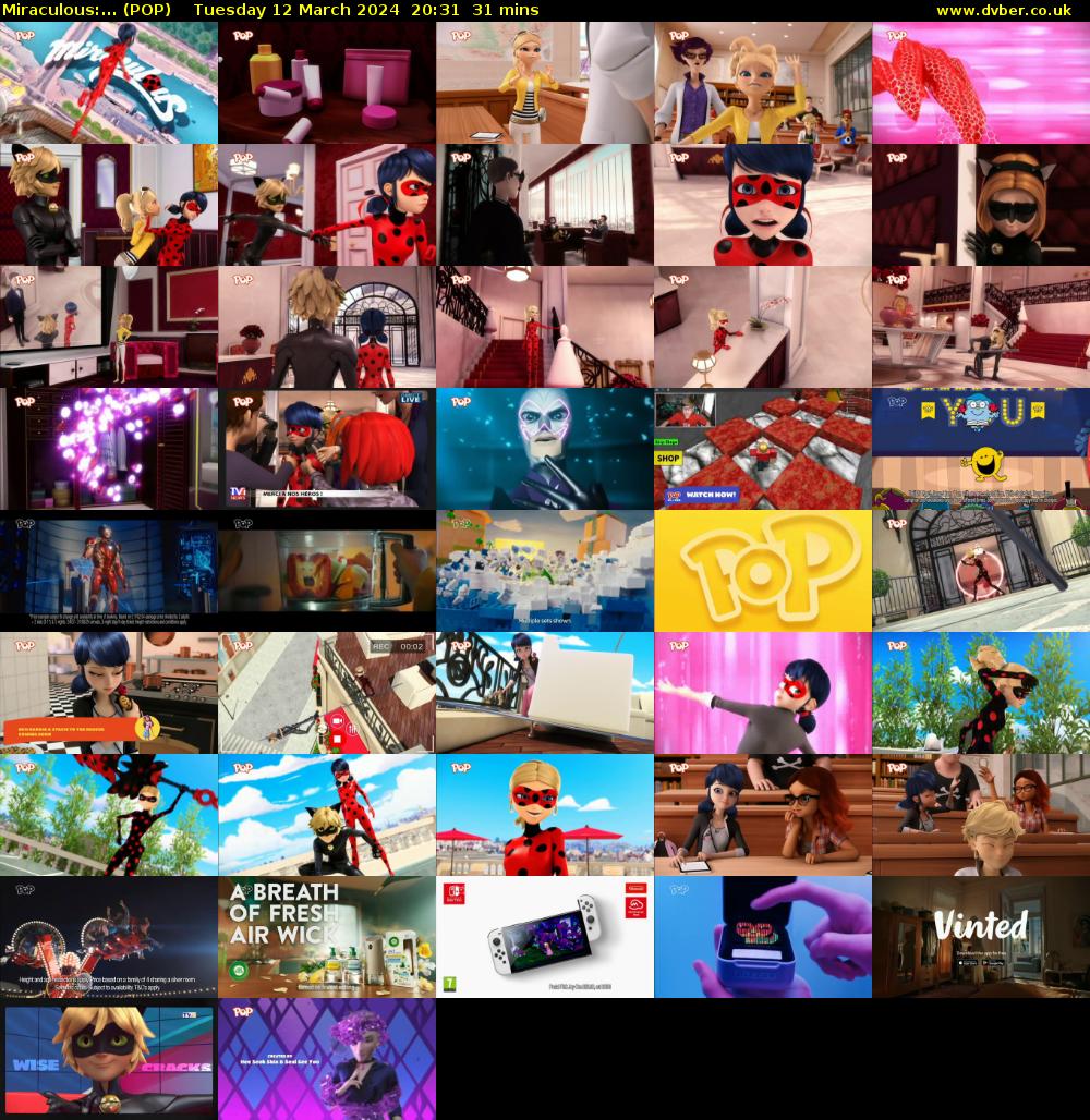 Miraculous:... (POP) Tuesday 12 March 2024 20:31 - 21:02