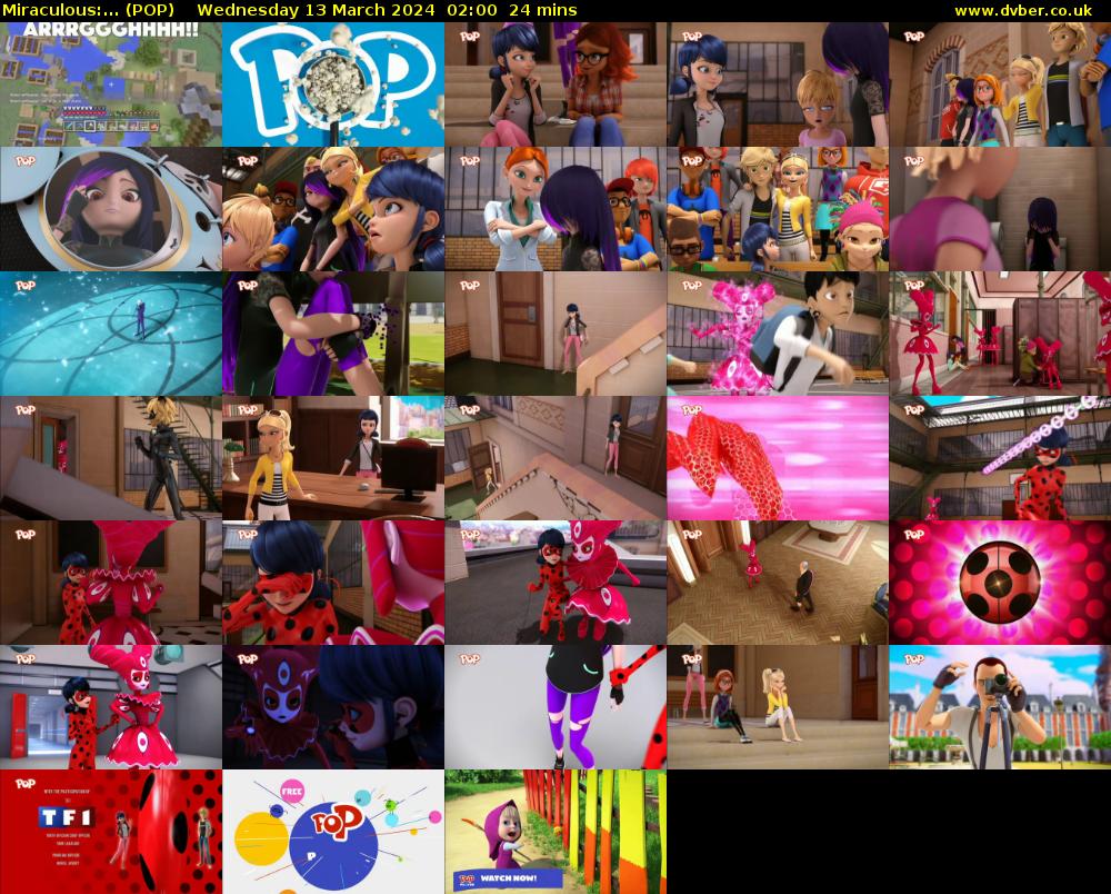 Miraculous:... (POP) Wednesday 13 March 2024 02:00 - 02:24