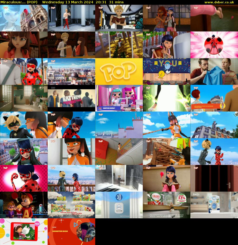 Miraculous:... (POP) Wednesday 13 March 2024 20:31 - 21:02