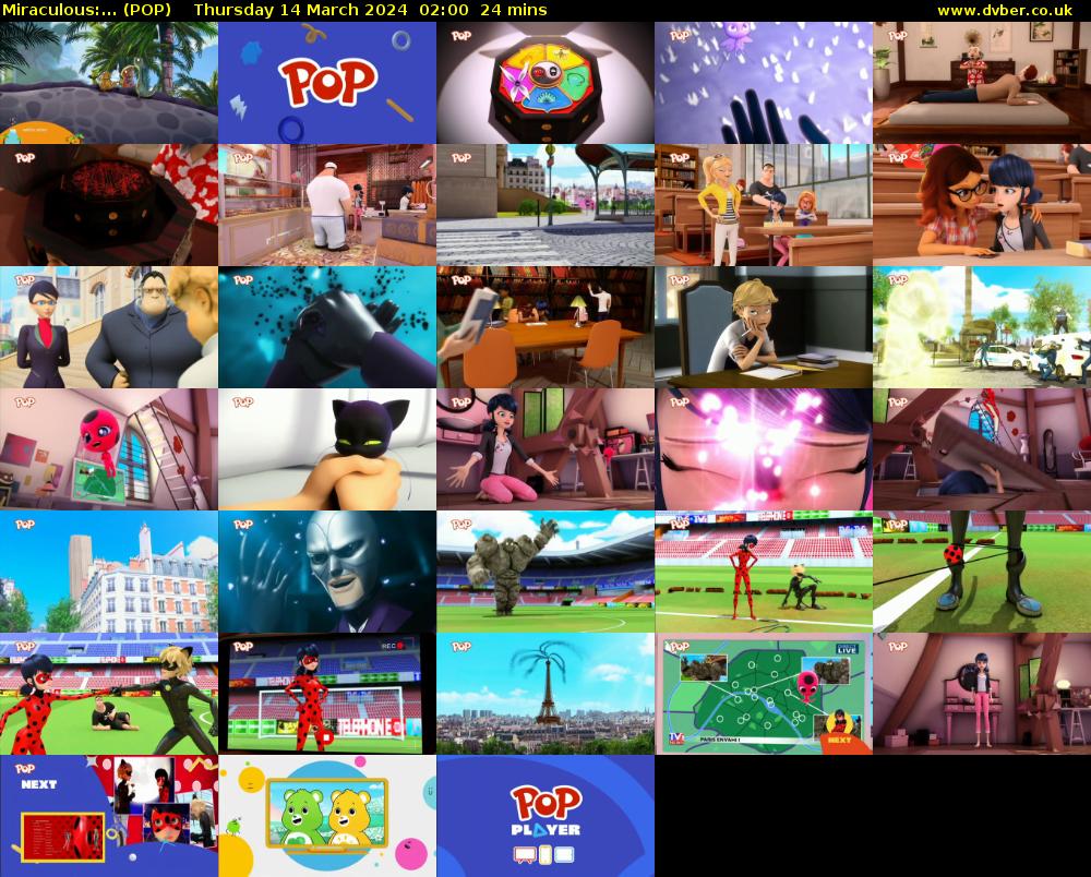 Miraculous:... (POP) Thursday 14 March 2024 02:00 - 02:24