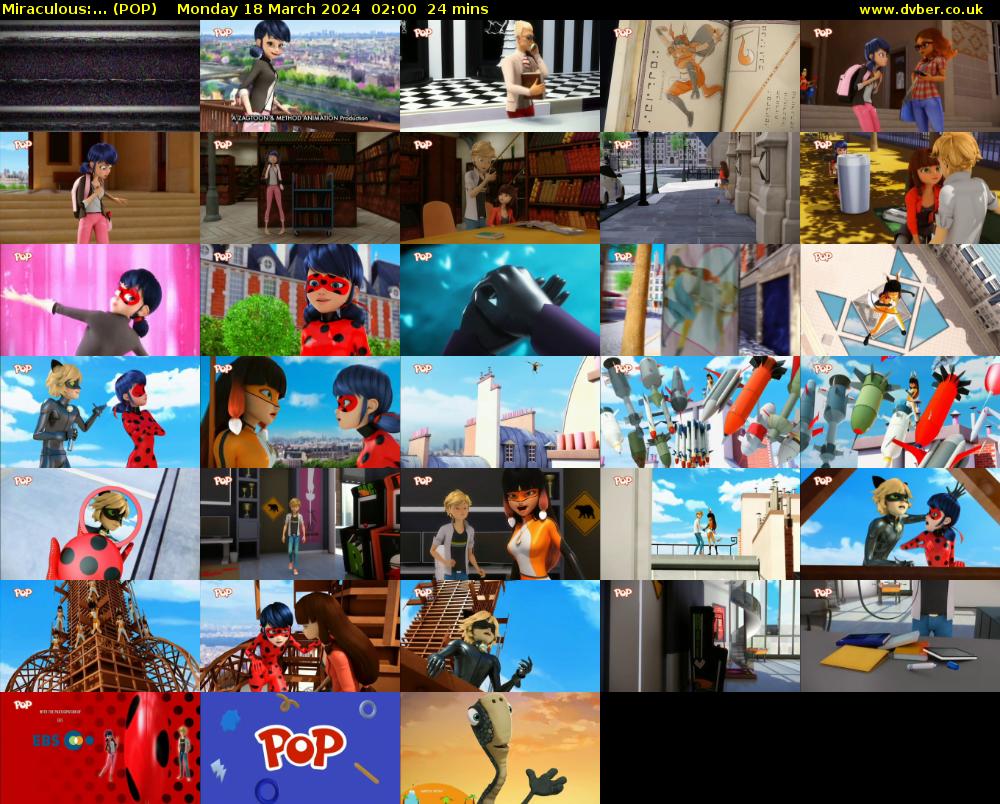 Miraculous:... (POP) Monday 18 March 2024 02:00 - 02:24