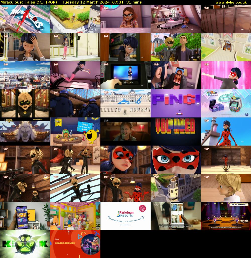Miraculous: Tales Of... (POP) Tuesday 12 March 2024 07:31 - 08:02