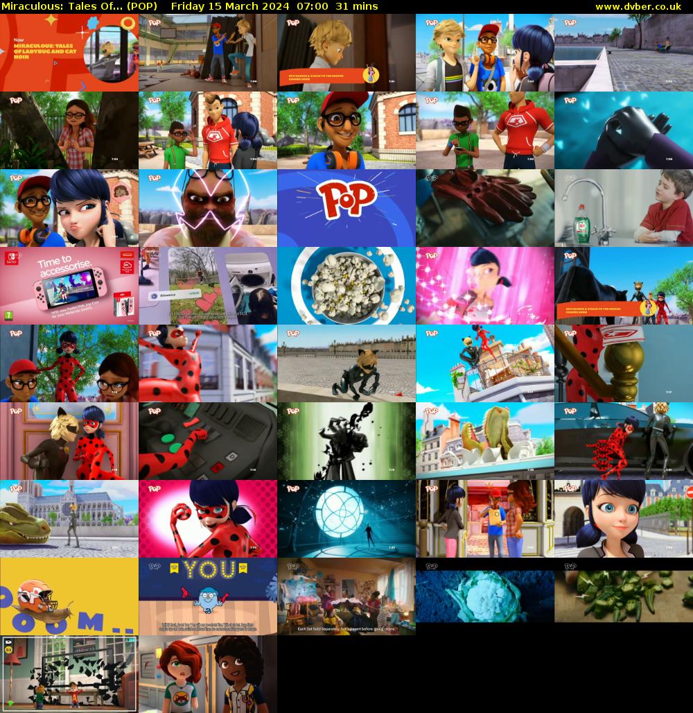 Miraculous: Tales Of... (POP) Friday 15 March 2024 07:00 - 07:31