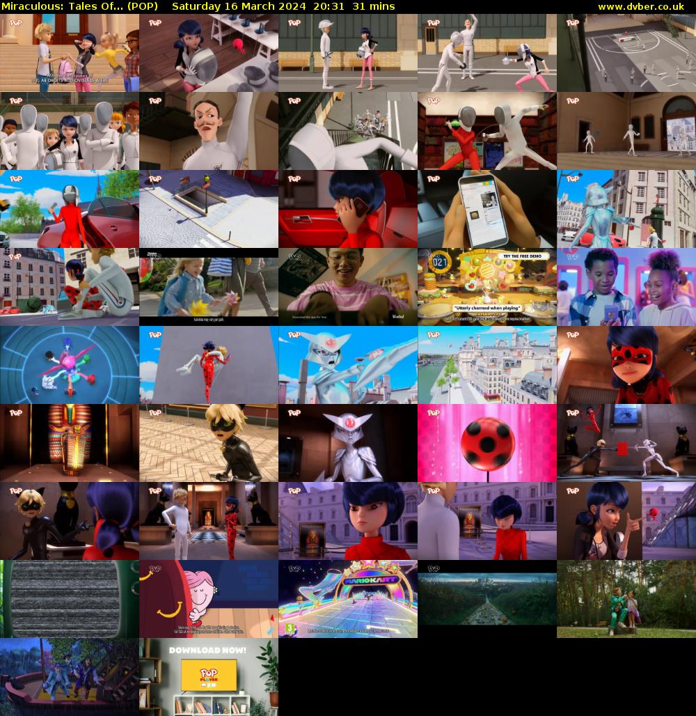 Miraculous: Tales Of... (POP) Saturday 16 March 2024 20:31 - 21:02