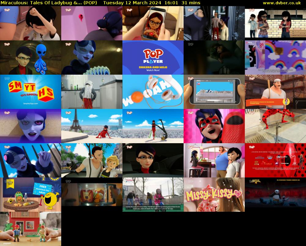 Miraculous: Tales Of Ladybug &... (POP) Tuesday 12 March 2024 16:01 - 16:32