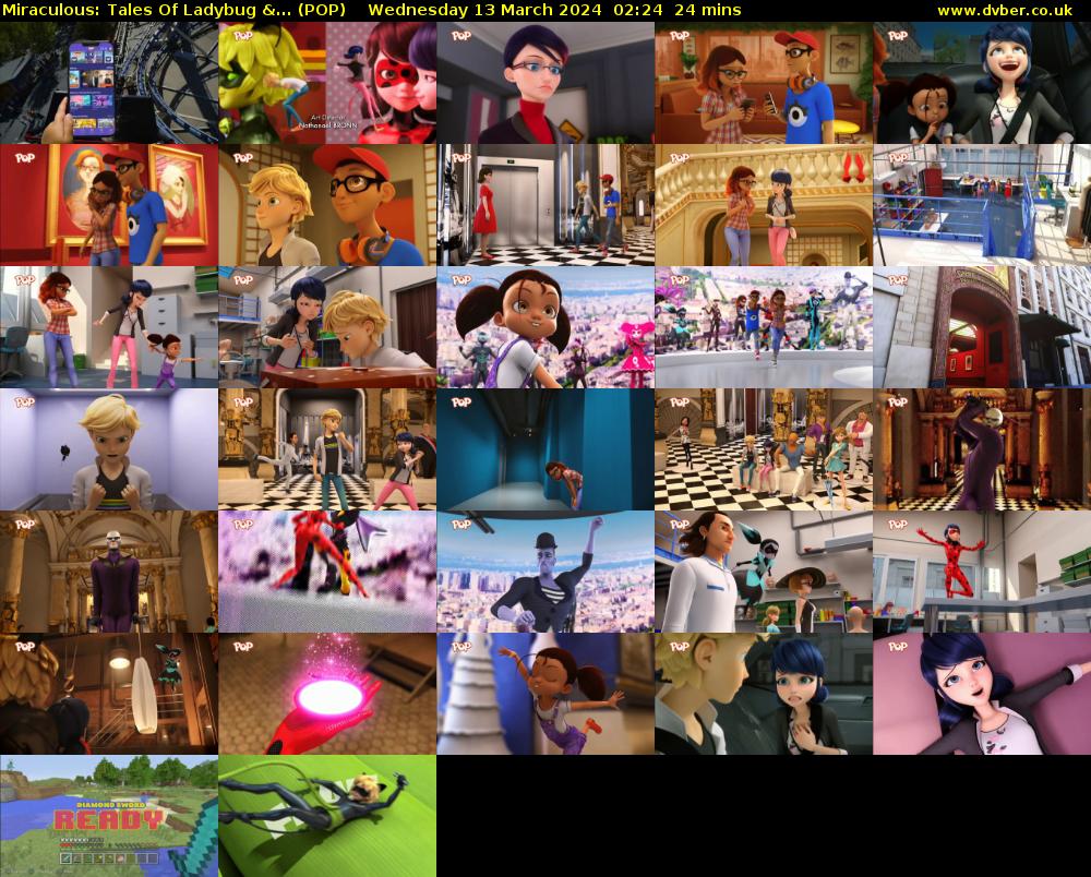 Miraculous: Tales Of Ladybug &... (POP) Wednesday 13 March 2024 02:24 - 02:48