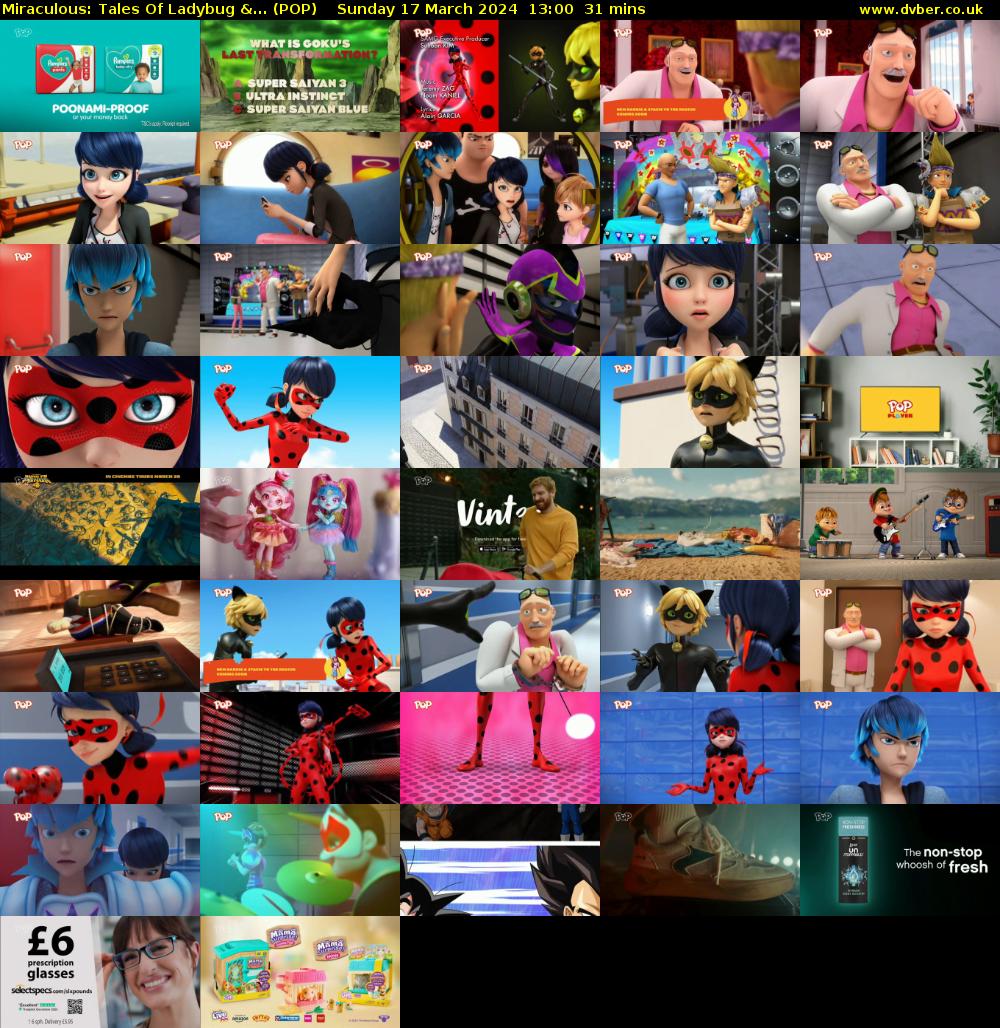 Miraculous: Tales Of Ladybug &... (POP) Sunday 17 March 2024 13:00 - 13:31