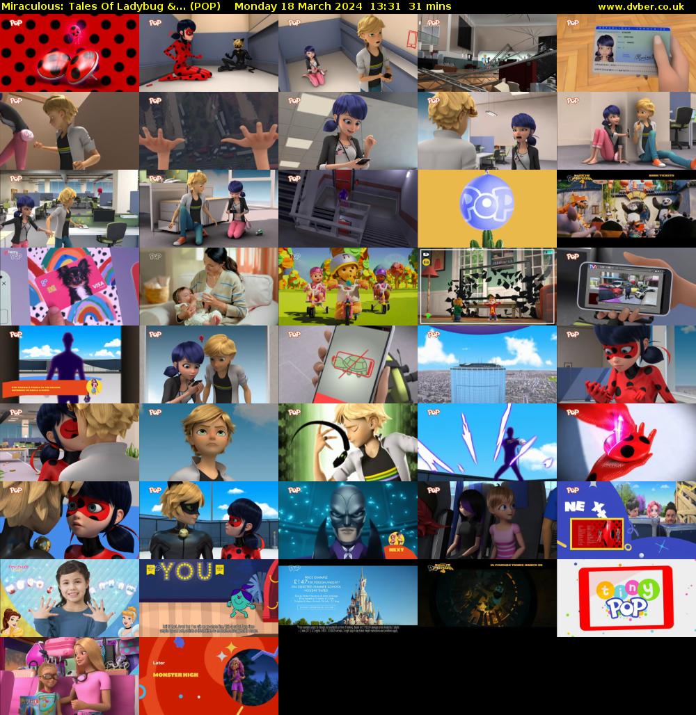 Miraculous: Tales Of Ladybug &... (POP) Monday 18 March 2024 13:31 - 14:02