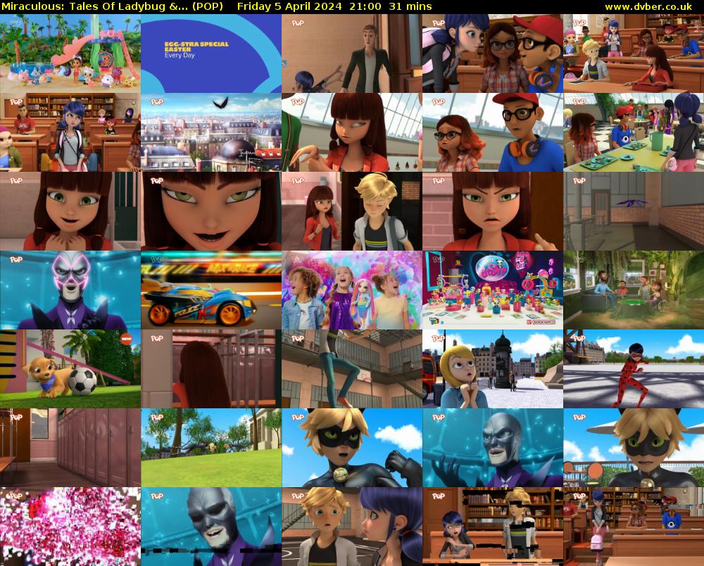 Miraculous: Tales Of Ladybug &... (POP) Friday 5 April 2024 21:00 - 21:31