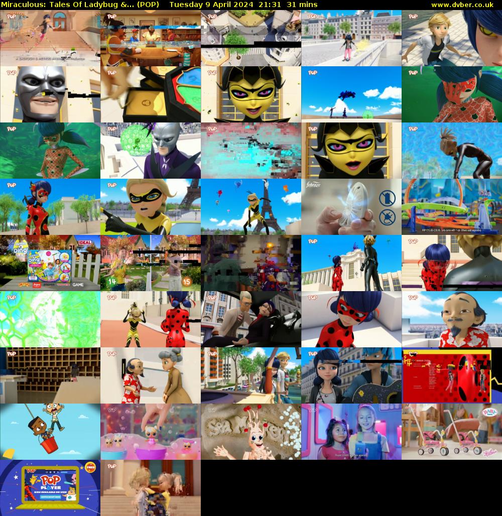 Miraculous: Tales Of Ladybug &... (POP) Tuesday 9 April 2024 21:31 - 22:02