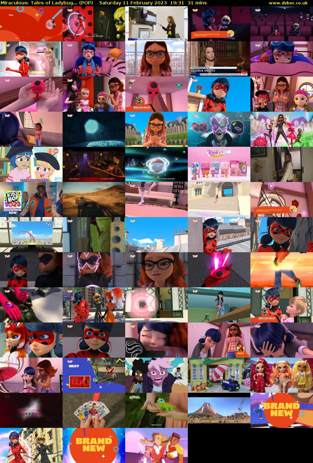 Miraculous: Tales of Ladybug... (POP) Saturday 11 February 2023 19:31 - 20:02