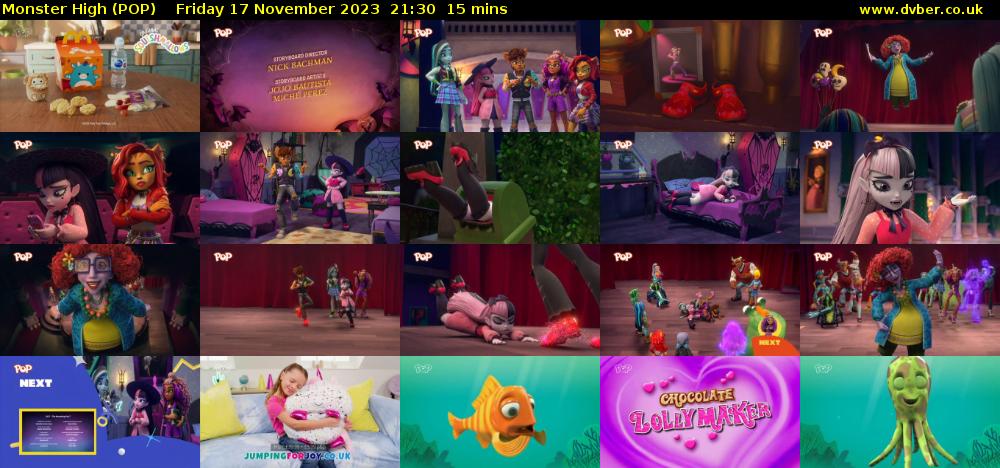 Monster High (POP) Friday 17 November 2023 21:30 - 21:45