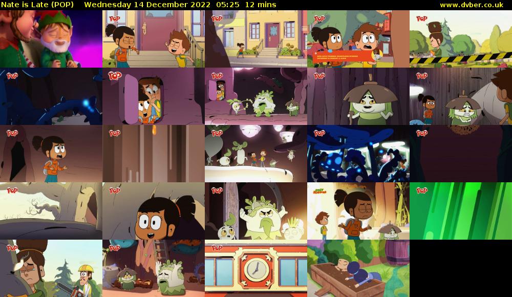 Nate is Late (POP) Wednesday 14 December 2022 05:25 - 05:37