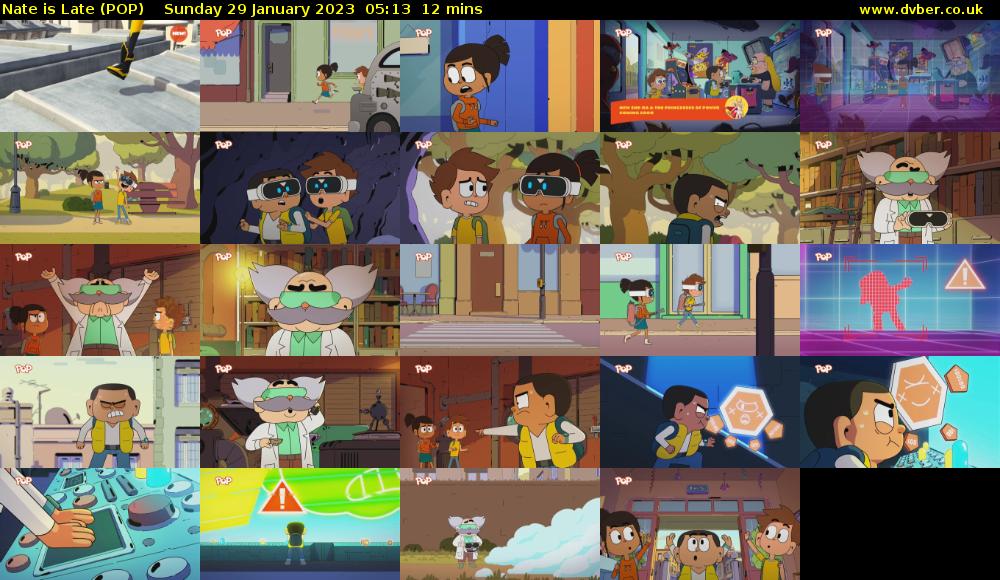 Nate is Late (POP) Sunday 29 January 2023 05:13 - 05:25