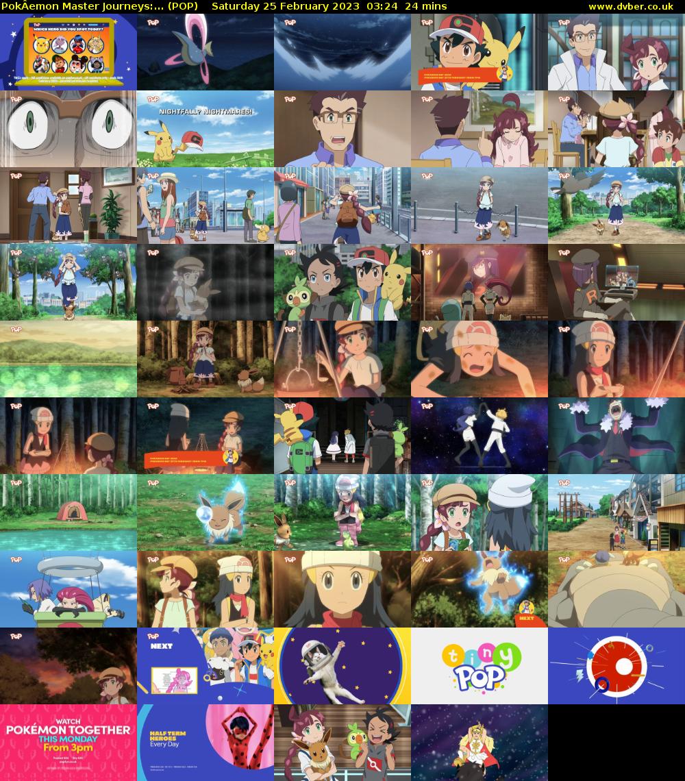 PokÂemon Master Journeys:... (POP) Saturday 25 February 2023 03:24 - 03:48