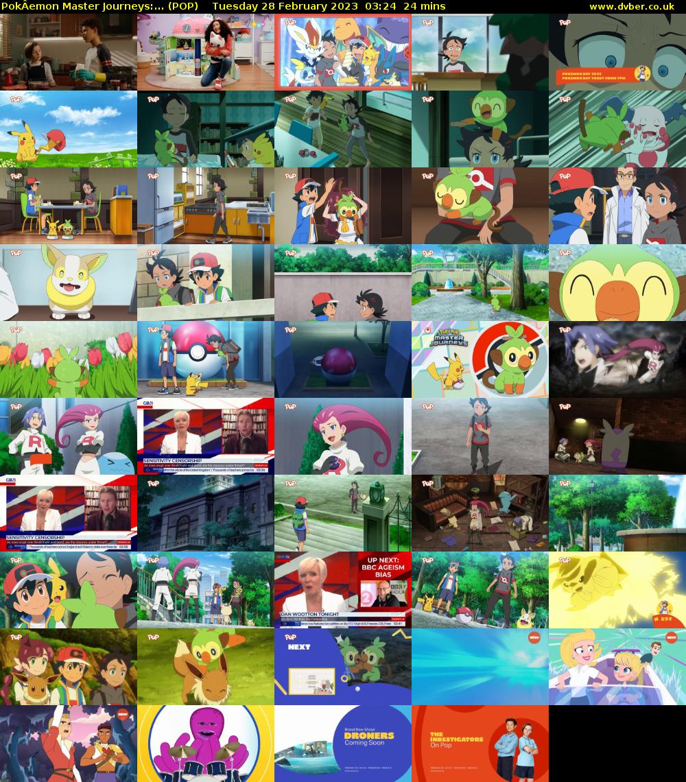 PokÂemon Master Journeys:... (POP) Tuesday 28 February 2023 03:24 - 03:48