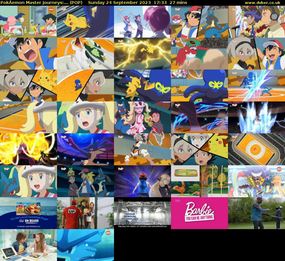 PokÂemon Master Journeys:... (POP) Sunday 24 September 2023 17:33 - 18:00