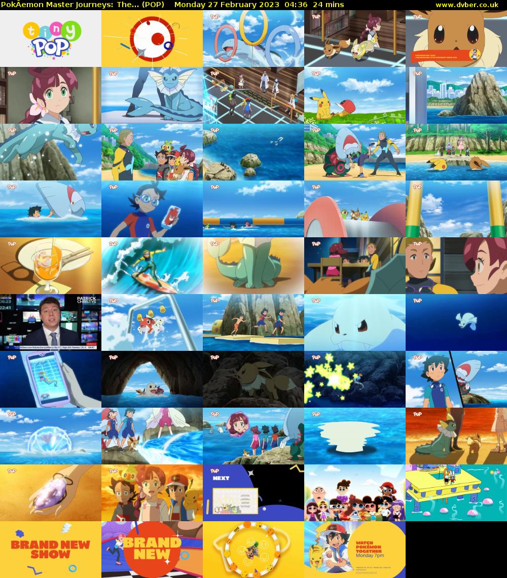 PokÂemon Master Journeys: The... (POP) Monday 27 February 2023 04:36 - 05:00
