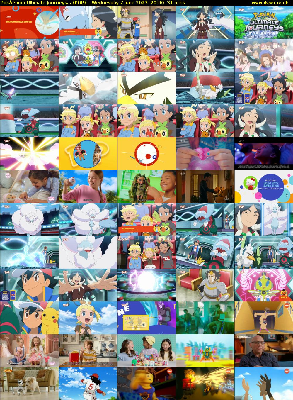PokÂemon Ultimate Journeys... (POP) Wednesday 7 June 2023 20:00 - 20:31