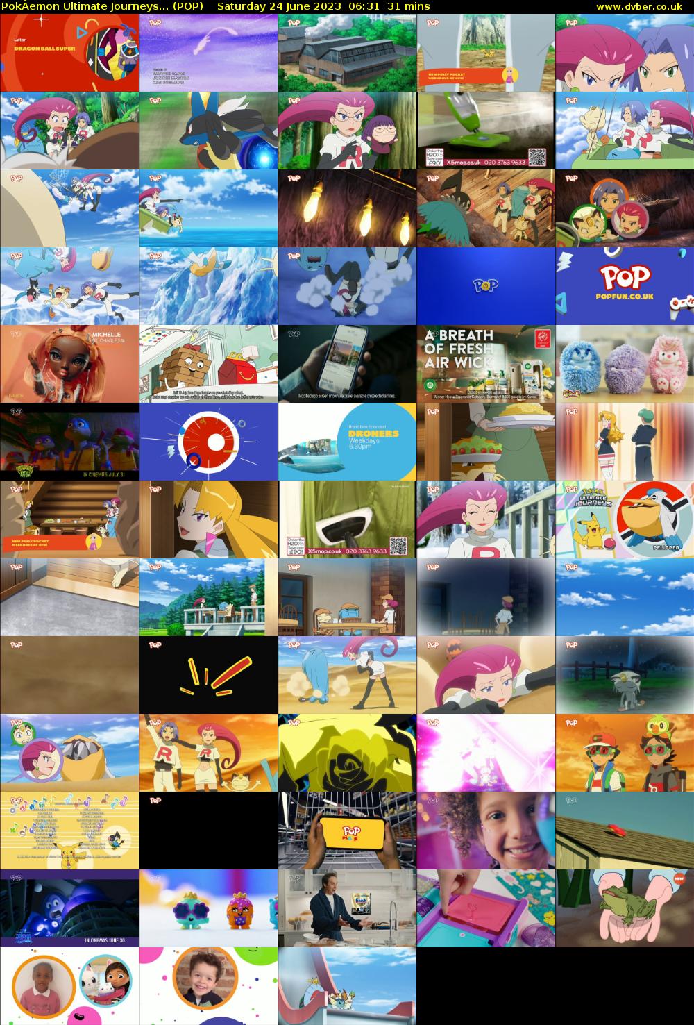 PokÂemon Ultimate Journeys... (POP) Saturday 24 June 2023 06:31 - 07:02
