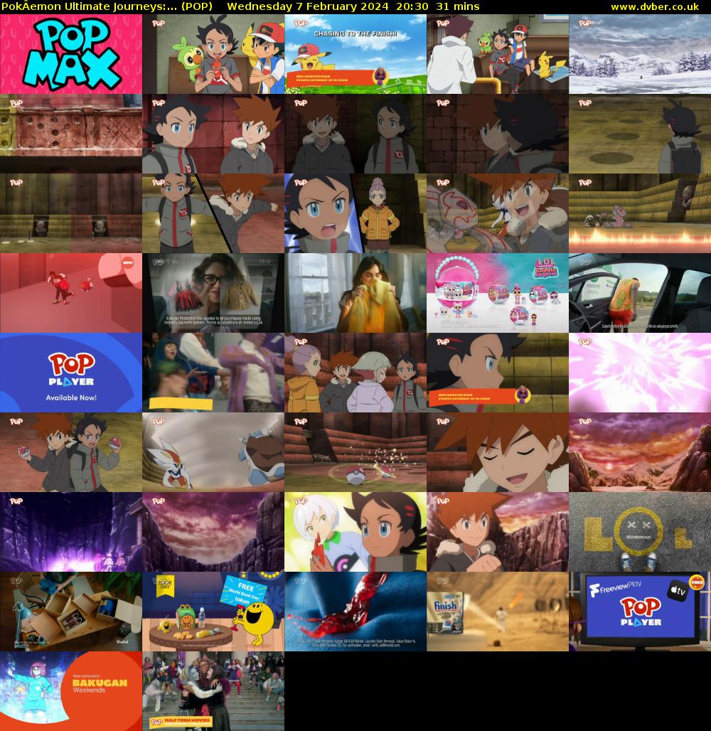 PokÂemon Ultimate Journeys:... (POP) Wednesday 7 February 2024 20:30 - 21:01