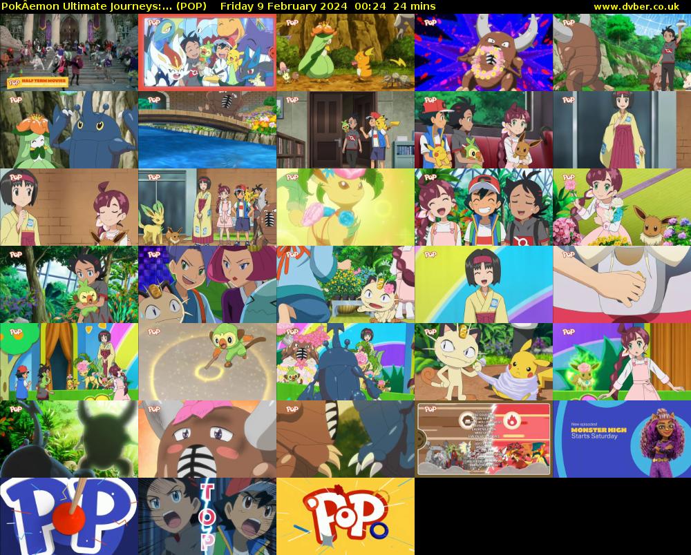 PokÂemon Ultimate Journeys:... (POP) Friday 9 February 2024 00:24 - 00:48