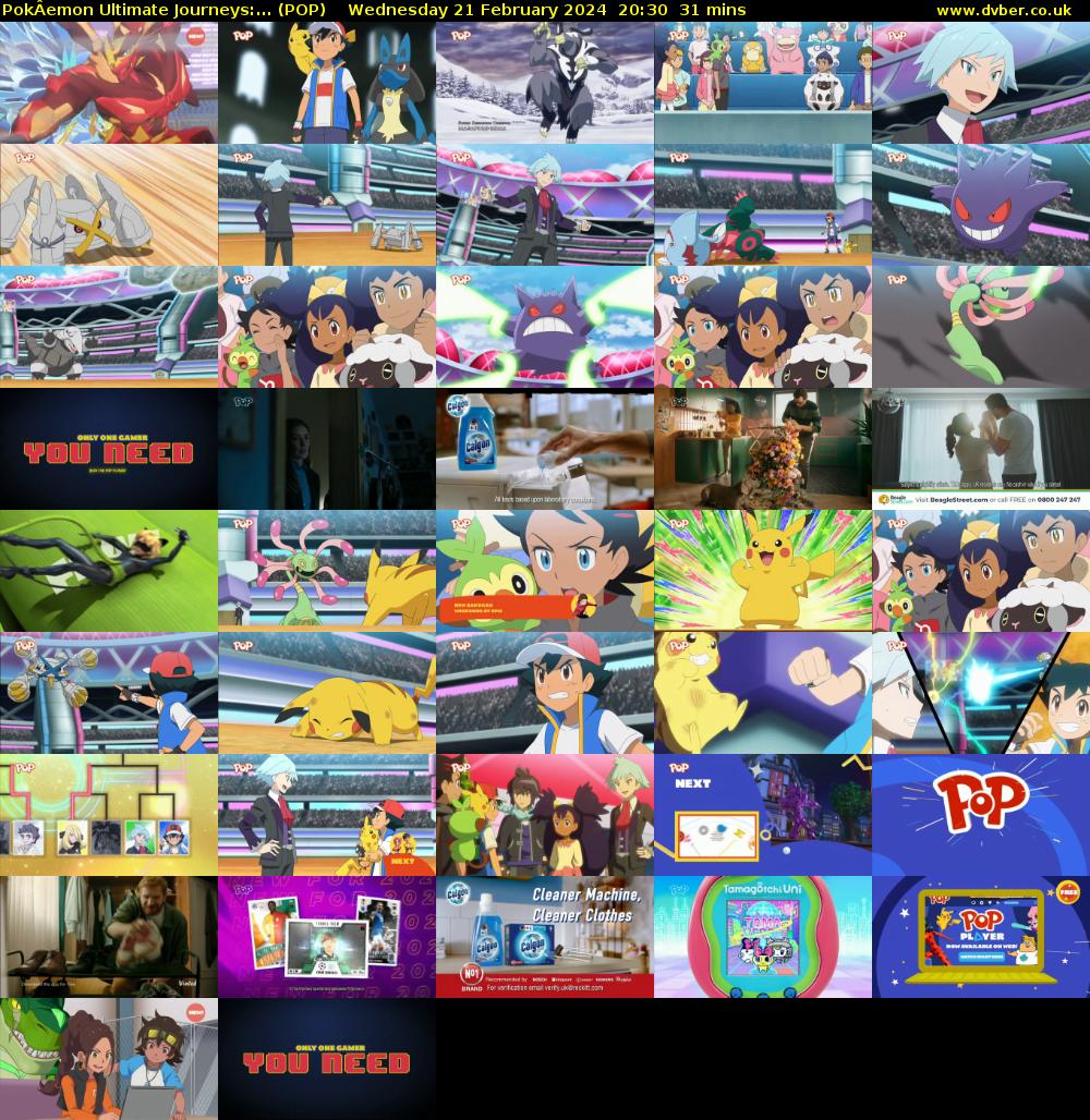 PokÂemon Ultimate Journeys:... (POP) Wednesday 21 February 2024 20:30 - 21:01