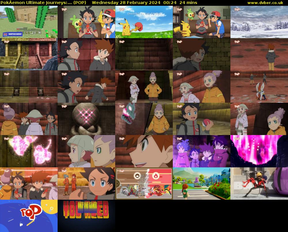PokÂemon Ultimate Journeys:... (POP) Wednesday 28 February 2024 00:24 - 00:48
