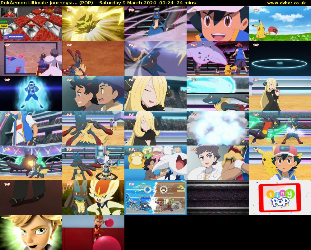 PokÂemon Ultimate Journeys:... (POP) Saturday 9 March 2024 00:24 - 00:48