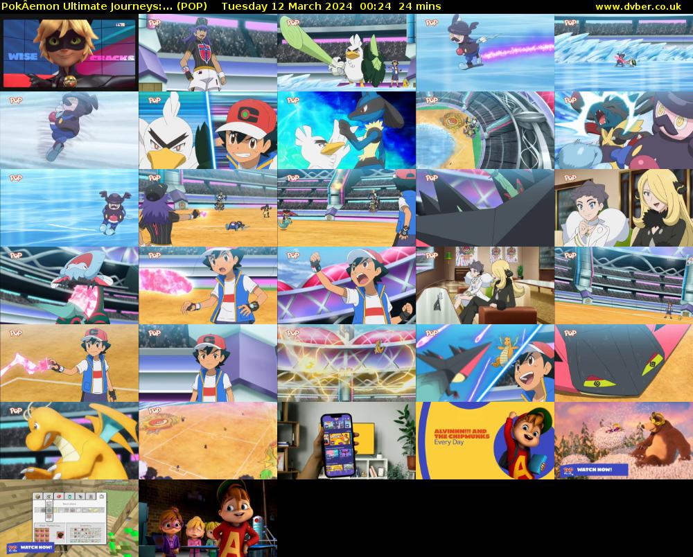 PokÂemon Ultimate Journeys:... (POP) Tuesday 12 March 2024 00:24 - 00:48
