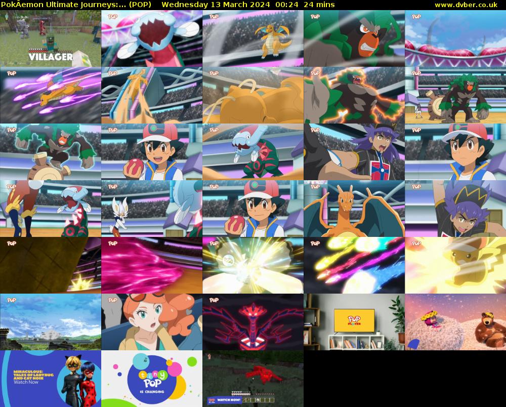 PokÂemon Ultimate Journeys:... (POP) Wednesday 13 March 2024 00:24 - 00:48