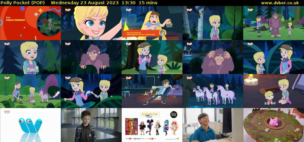 Polly Pocket (POP) Wednesday 23 August 2023 13:30 - 13:45