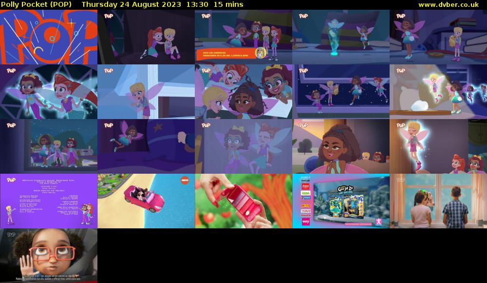 Polly Pocket (POP) Thursday 24 August 2023 13:30 - 13:45