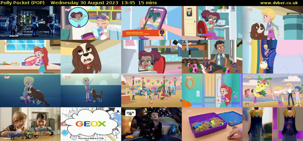 Polly Pocket (POP) Wednesday 30 August 2023 13:45 - 14:00