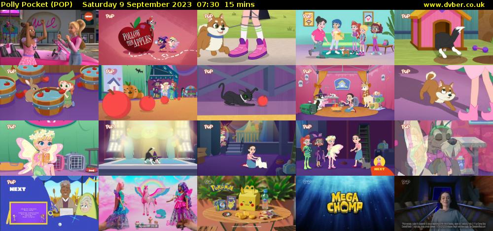 Polly Pocket (POP) Saturday 9 September 2023 07:30 - 07:45